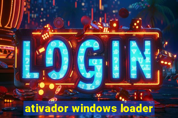 ativador windows loader